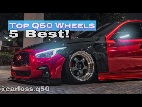 BEST Wheels for Infiniti Q50