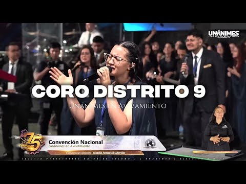 Convención Nacional UNÁNIMES EN AVIVAMIENTO - Medellin/Antioquia - Medley Coro Distrito 9