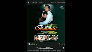 Download lagu Ye Mausam Bhi Gaya: Alka & Kumar Sanu: Balmaa Hindi Movie Song: Hq Audio 90s Flac mp3 Download lagu Ye Mausam Bhi Gaya: Alka & Kumar Sanu: Balmaa Hindi Movie Song: Hq Audio 90s Flac mp3