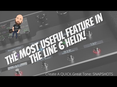 The MOST Useful Feature In The Helix | Quick Great Tone: Snapshots