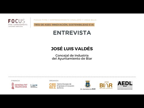 Entrevista a José Luis Valdés, concejal de Industria del Ayuntamiento de Biar | Focus Pyme