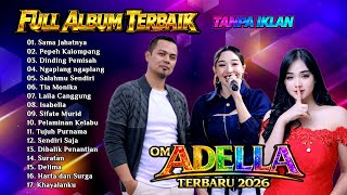 Download lagu OM ADELLA FULL ALBUM TERBARU 2026 |🎵 Sama Jahatnya - Pepeh Kelompang - Dinding Pemisah mp3 Download lagu OM ADELLA FULL ALBUM TERBARU 2026 |🎵 Sama Jahatnya - Pepeh Kelompang - Dinding Pemisah mp3