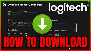 How To DOWNLOAD Logitech Onboard Memory Manager (QUICK & EASY) 2026