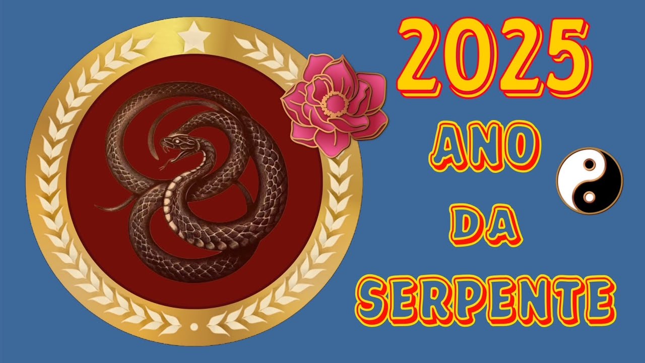 2025   O Ano da Serpente Feng Shui EP61