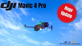 DJI Mavic 4 Pro Huge Update