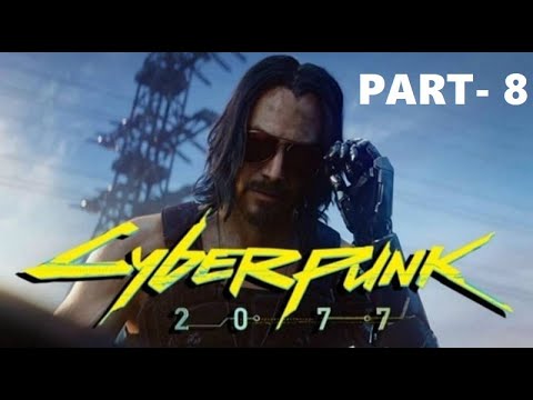 CYBERPUNK 2077 Walkthrough Gameplay Part 8 - JOHNNY SILVERHAND (FULL GAME)