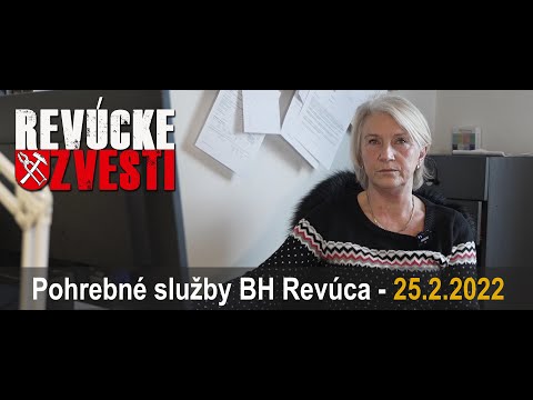 Revúcke zvesti - Pohrebné služby BH Revúca - 25.2.2022