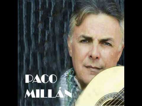 PACO MILLÁN - 02. CON HUELVA COMO SIEMPRE CAMINO, CUÁNTAS VECES TE CANTO