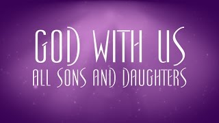 God With Us - All Sons And Daughters