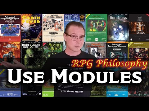 Why Game Masters Should Use Adventure Modules - RPG Philosophy