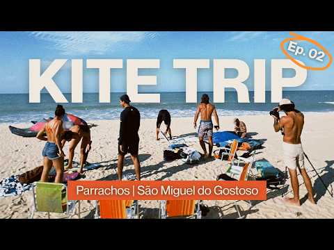 Kite trip para Parrachos e São Miguel do Gostoso (Rio Grande do Norte)
