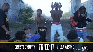 CrazyBoyBray & LilCJ Kasino - Tried It (Dir. by @KingZelFilms)