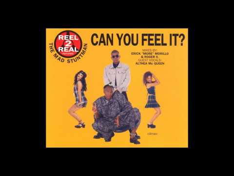 Reel 2 Real feat. The Mad Stuntman - can you feel it (Erick More Club Mix) [1994]