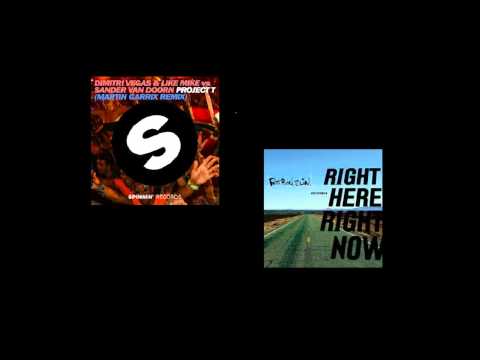 D. Vegas, L. Mike & S. Van Doorn vs M. Garrix vs F. Slim - Right Here Project T (S. Jordan Mashup)