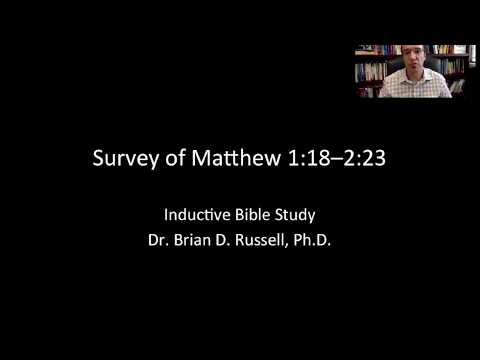 Survey of Matthew 1:18–2:23