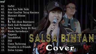 Download lagu SALSA BINTAN COVER 2022 Full album GATAL... mp3