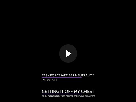 GIOMC Ep 0002 - CTFPHC BC Screening Concepts - TF Neutrality