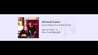 Jenna Mammina & Rolf Sturm - Wicked Game - Blue Coast Special Event 37 - 01