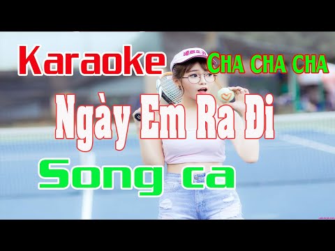 Karaoke Ngày em đi (Con Tim Hành Lí) Song ca Nhạc sống