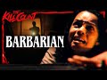 Barbarian 2022 KILL COUNT