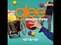 Up Up Up (Glee Cast Version) 