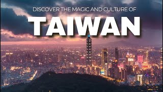 Best places to visit in Taiwan - Travel guide