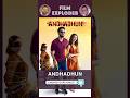 Andhadhun Ending Explained