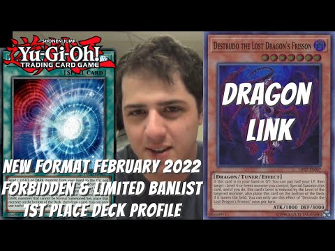 Yugioh New Format February 2022 Win A Box 1st Place Deck Profile - Dragon Link - Kyle Shook