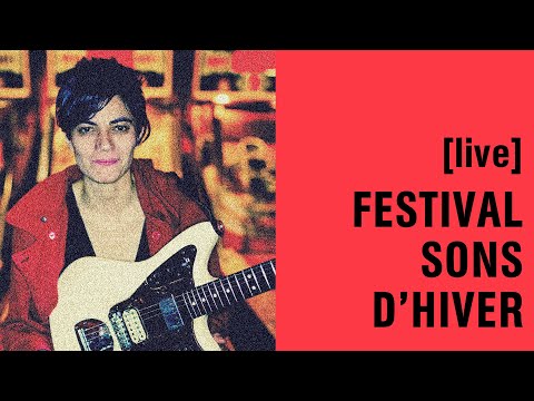 [LIVE] AVA MENDOZA / FESTIVAL SONS D’HIVER