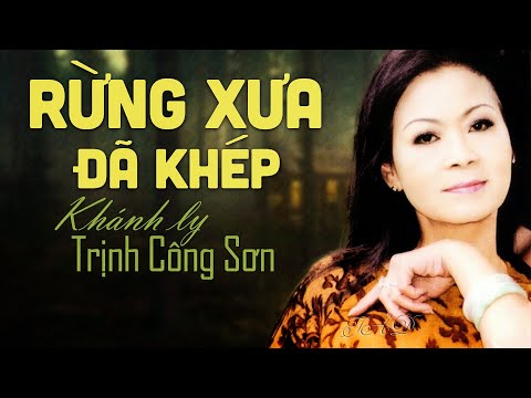 Rừng xưa đã khép Sheet - Khánh Ly