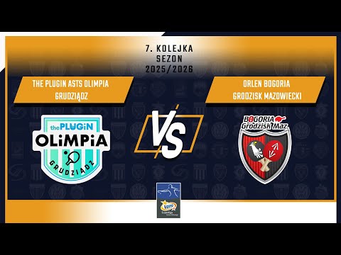 7. Kolejka LOTTO Superligi - The PLUGiN ASTS Olimpia Grudziądz vs ORLEN Bogoria Grodzisk Mazowiecki