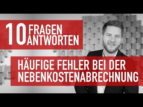 10 Fragen 10 Antworten - Nebenkostenabrechnungen
