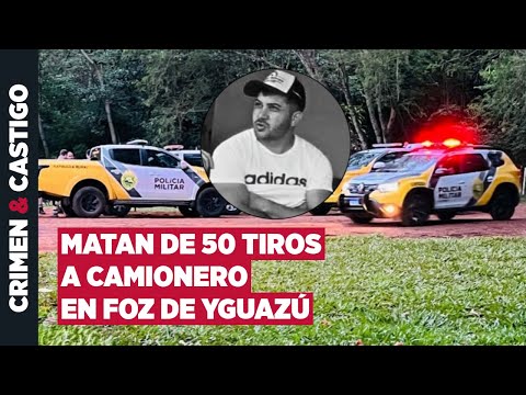 Camionero brasileño fue asesinado con 50 tiros por tres sicarios en un club privado en Foz de Yguazú