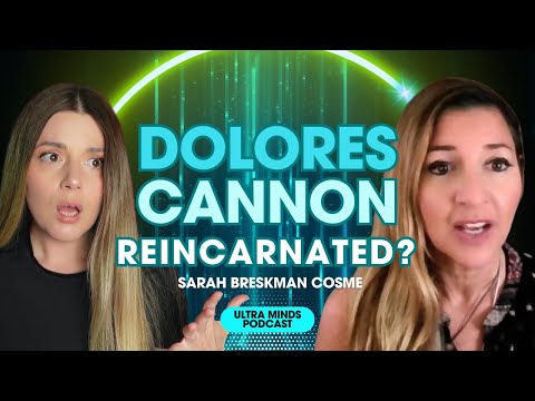 What Dolores Cannon Told Us From the Other Side | Sarah Breskman Cosme