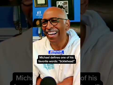 Michael defines one of his favorite words: 'ticklehead'