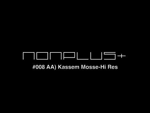 Kassem Mosse - Hi Res