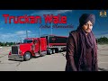 Truckan Wale Sidhu Moosewala Gurlej Akhter RvR Films Raman Grewal