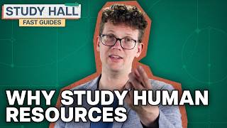 Why Study Human Resources? | College Majors | College Degrees | Study Hall