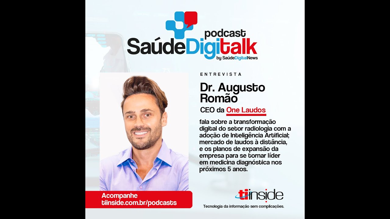 Saúde Digitalk - Dr. Augusto Romão