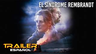 El síndrome Rembrandt - Tráiler español