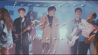 &#39;Permission&#39; Behind the Scenes!!