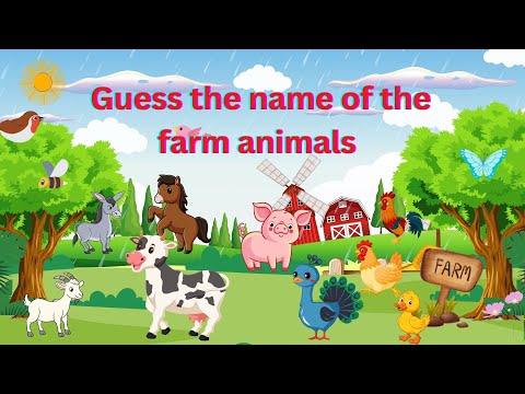 Guess the name of the farm animals