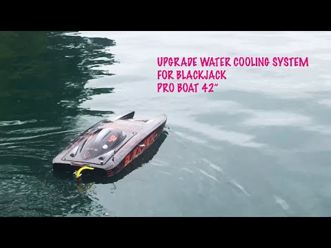 Pro Boat Blackjack 42" 8S Brushless upgraded Water Cooling system