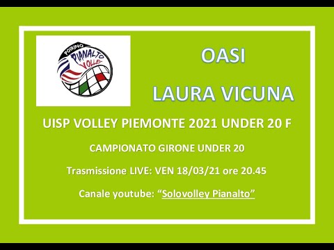 PIANALTO VOLLEY U20 - OASI LAURA VICUNA _ Campionato 2021/22UISP Piemonte UNDER 20