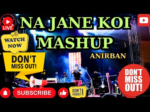 Anirban Sarkar Na jane koi