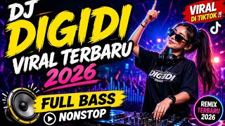 Download lagu DJ DIGIDI VIRAL TERBARU 2026 🔥 FULL BASS NONSTOP | REMIX VIRAL mp3