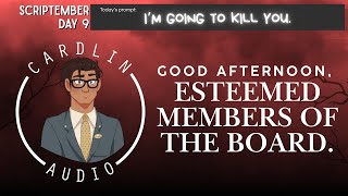 Talktober 2025 - Day 9:  I'm going to kill you. [Distracted at the board meeting] [ASMR Roleplay]