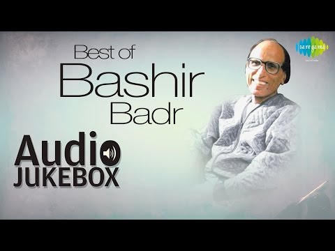 Best of Bashir Badr
