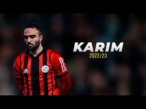 KARIM YEHIA ► Best Skills (HD) 2022_23