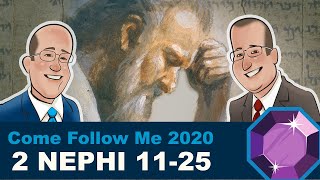 Scripture Gems: Come Follow Me - 2 Nephi 11-25
